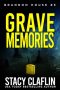 Grave Memories by Stacy Claflin (ePUB) Free Download