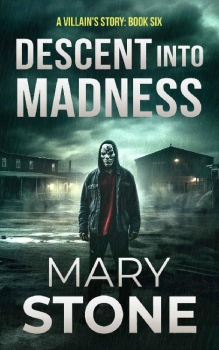 Descent into Madness by Mary Stone (ePUB) Free Download