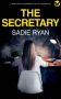 The Secretary by Sadie Ryan (ePUB) Free Download
