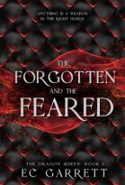 The Forgotten and The Feared by EC Garrett, Reina Diaz (ePUB) Free Download