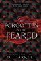 The Forgotten and The Feared by EC Garrett, Reina Diaz (ePUB) Free Download