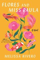 Flores and Miss Paula by Melissa Rivero (ePUB) Free Download