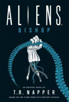 Aliens: Bishop by T.R. Napper (ePUB) Free Download