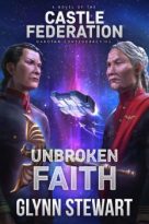Unbroken Faith by Glynn Stewart (ePUB) Free Download
