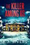 The Killer Among Us by A.J. Rivers (ePUB) Free Download