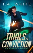 Trials of Conviction by T.A. White (ePUB) Free Download