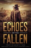 Echoes of the Fallen by Joseph Sackett (ePUB) Free Download