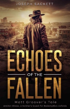 Echoes of the Fallen by Joseph Sackett (ePUB) Free Download
