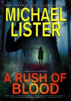 A Rush of Blood by Michael Lister (ePUB) Free Download