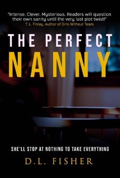 The Perfect Nanny by D.L. Fisher (ePUB) Free Download