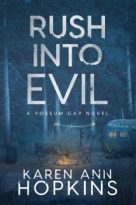 Rush Into Evil by Karen Ann Hopkins (ePUB) Free Download