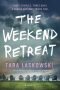 The Weekend Retreat by Tara Laskowski (ePUB) Free Download