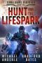 Hunt for the Lifespark by Michael Anderle, Bradford Bates (ePUB) Free Download