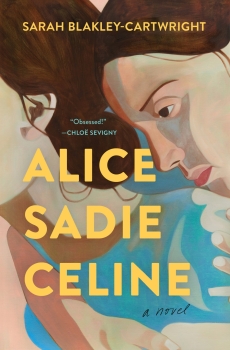 Alice Sadie Celine by Sarah Blakley-Cartwright (ePUB) Free Download