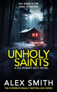 Unholy Saints by Alex Smith (ePUB) Free Download