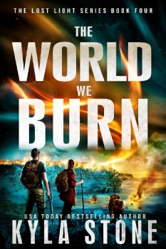 The World We Burn by Kyla Stone (ePUB) Free Download