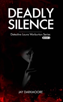 Deadly Silence by Jay Darkmoore (ePUB) Free Download