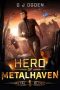 Hero of Metalhaven by G J Ogden (ePUB) Free Download
