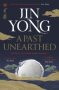 A Past Unearthed by Jin Yong (ePUB) Free Download