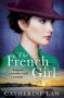 The French Girl by Catherine Law (ePUB) Free Download