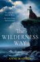 The Wilderness Way by Anne Madden (ePUB) Free Download