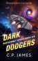 Dark Dodgers by C.P. James (ePUB) Free Download