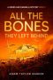 All the Bones They Left Behind by Adam Taylor Barker (ePUB) Free Download