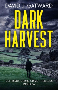 Dark Harvest by David J Gatward (ePUB) Free Download