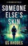 Someone Else’s Skin by GS Rhodes (ePUB) Free Download