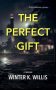 The Perfect Gift by Winter K. Willis (ePUB) Free Download