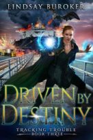Driven by Destiny by Lindsay Buroker (ePUB) Free Download