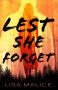 Lest She Forget by Lisa Malice (ePUB) Free Download