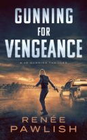 Gunning for Vengeance by Renee Pawlish (ePUB) Free Download