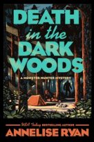 Death in the Dark Woods by Annelise Ryan (ePUB) Free Download