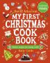 My First Christmas Cook Book by David Atherton (ePUB) Free Download