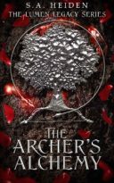 The Archer’s Alchemy by S.A. Heiden (ePUB) Free Download