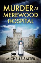 Murder at Merewood Hospital by Michelle Salter (ePUB) Free Download