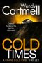 Cold Times by Wendy Cartmell (ePUB) Free Download