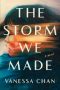 The Storm We Made by Vanessa Chan (ePUB) Free Download