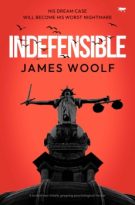 Indefensible by James Woolf (ePUB) Free Download