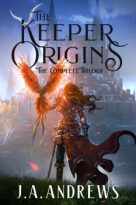 The Keeper Origins: The Complete Trilogy by J.A. Andrews (ePUB) Free Download
