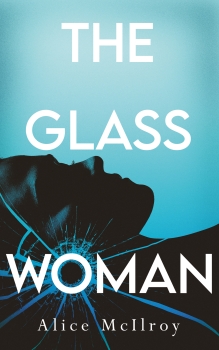 The Glass Woman by Alice McIlroy (ePUB) Free Download