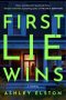 First Lie Wins by Ashley Elston (ePUB) Free Download