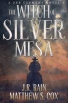 The Witch of Silver Mesa by J.R. Rain, Matthew S. Cox (ePUB) Free Download