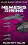 Nemesis Rising by Timothy Ellis (ePUB) Free Download