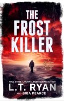 The Frost Killer by L.T. Ryan, Biba Pearce (ePUB) Free Download