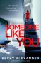 Someone Like You by Becky Alexander (ePUB) Free Download
