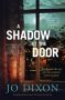 A Shadow at the Door by Jo Dixon (ePUB) Free Download