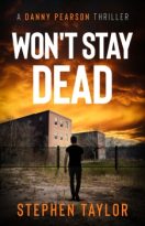 Won’t Stay Dead by Stephen Taylor (ePUB) Free Download