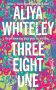 Three Eight One by Aliya Whiteley (ePUB) Free Download